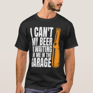 Camiseta Eu Não Posso Que Minha Cerveja Está Me Esperando