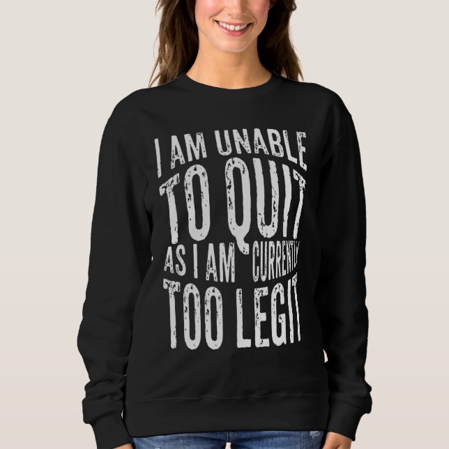 Camiseta Eu Não Posso Sair Da Piada Sarcasmo Dizendo Roupa (Frente)