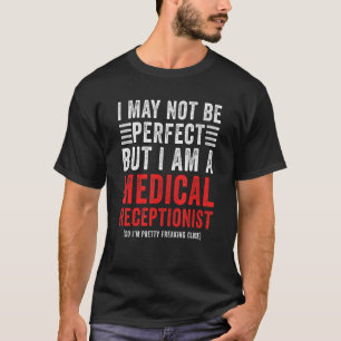 Camiseta Eu Não Posso Ser Um Gabinete De Recepcionista Médi