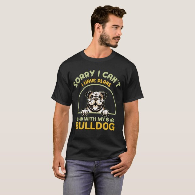 Camiseta Eu não posso ter planos com meu cachorro (Frente Completa)