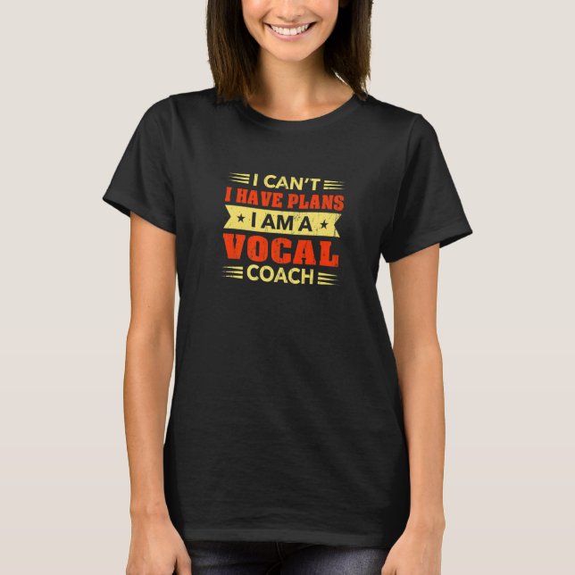 Camiseta Eu não posso ter planos para o professor de música (Frente)