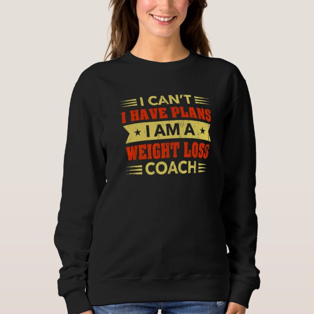 Camiseta Eu não posso ter planos para perder peso... (Frente)