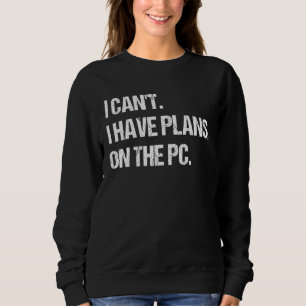 Camiseta Eu não posso ter planos sobre o Geek de Nerd de jo