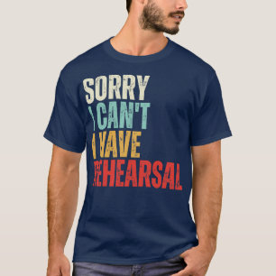 Camiseta Eu Não Posso Ter Um Ensaio