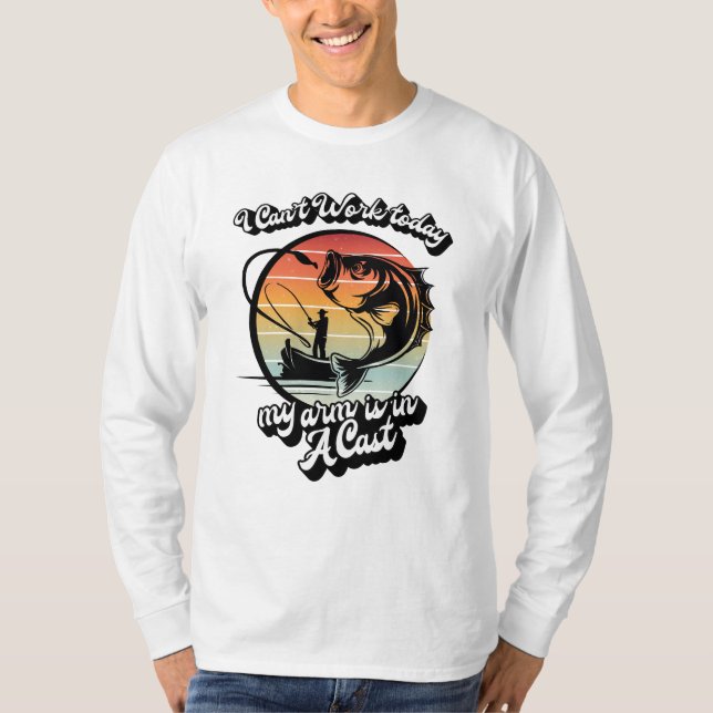 Camiseta Eu não posso trabalhar hoje meu braço está em um p (Frente)