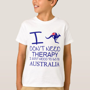 Camiseta Eu não preciso a terapia que eu apenas preciso de