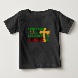 Camiseta Eu não preciso de sorte, eu tenho Jesus bebê
