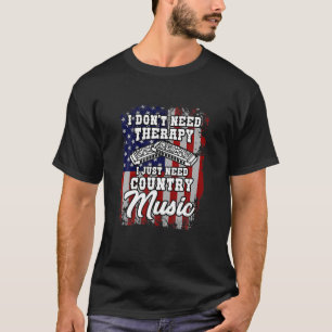 Camiseta Eu Não Preciso De Terapia Country Music Western H