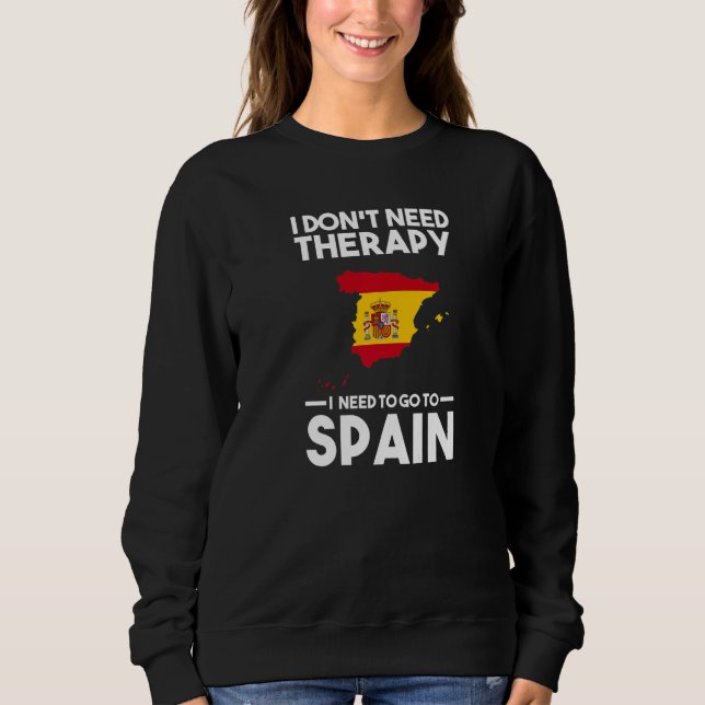 Camiseta Eu não preciso de terapia Eu preciso ir para a Esp (Frente)