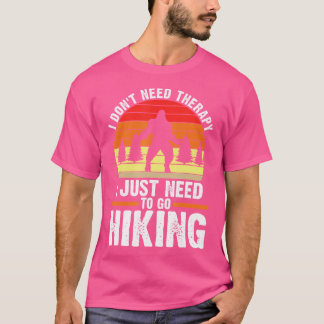 Camiseta Eu Não Preciso De Terapia Eu Só Caminhando Montanh