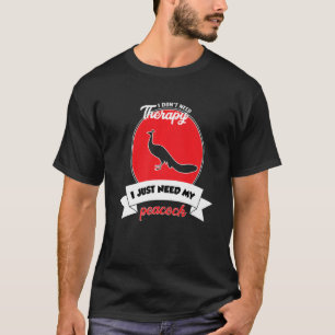 Camiseta Eu não preciso de terapia Eu só preciso da minha p