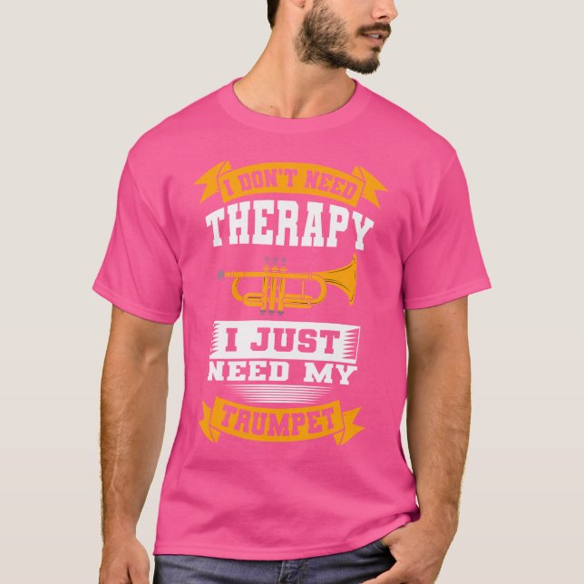 Camiseta Eu Não Preciso De Terapia Eu Só Preciso Da Minha T (Frente)