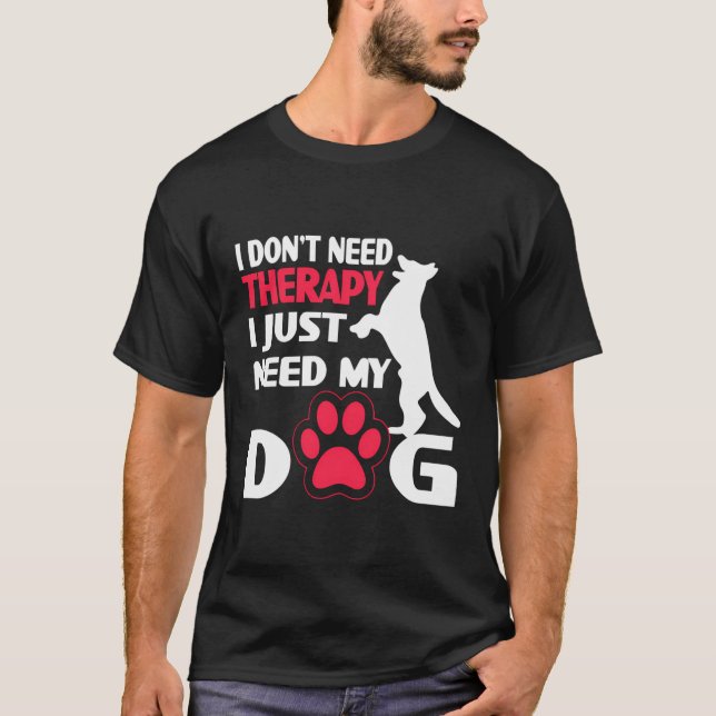 Camiseta Eu Não Preciso De Terapia Eu Só Preciso Do Meu Cac (Frente)
