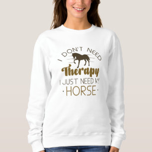 Camiseta Eu não preciso de terapia Eu só preciso do meu cav