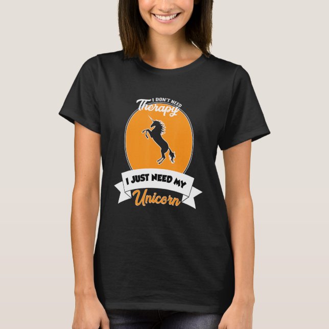 Camiseta Eu não preciso de terapia Eu só preciso do meu Uni (Frente)