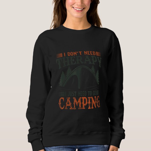 Camiseta Eu Não Preciso de Terapia Eu Só Preciso Ir Acampar (Frente)