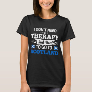 Camiseta Eu não preciso de terapia Eu só preciso ir para