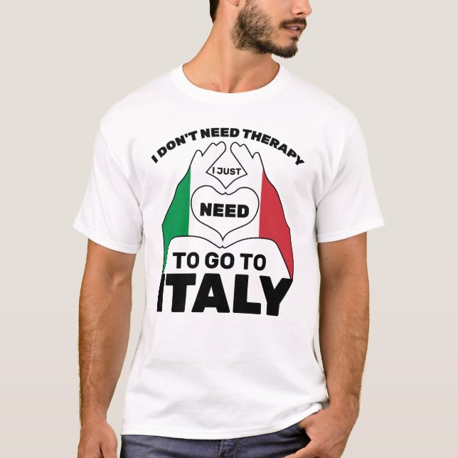 Camiseta Eu não preciso de terapia Eu só preciso ir para a  (Frente)