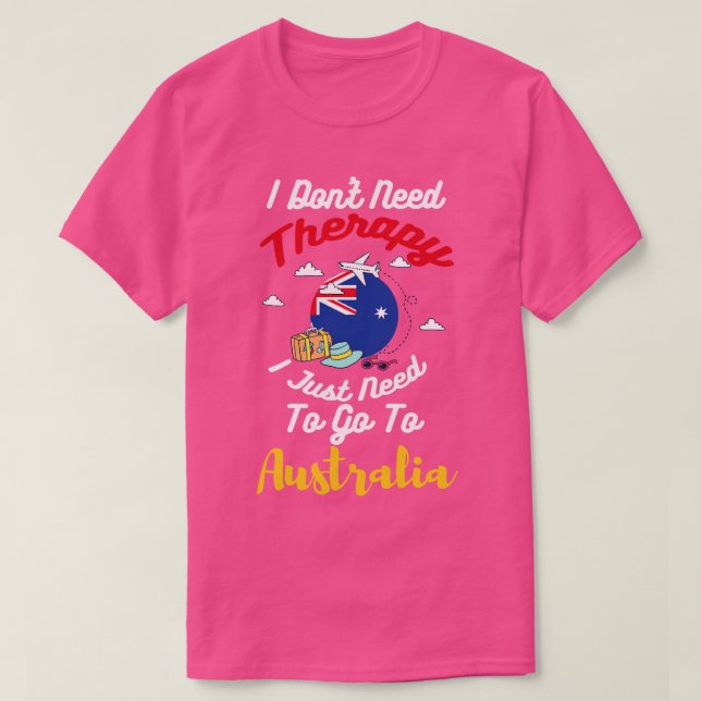 Camiseta Eu Não Preciso De Terapia Eu Só Preciso Ir Para A  (Frente do Design)