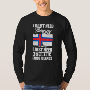 Camiseta Eu Não Preciso de Terapia Eu Só Preciso Ir Para Il