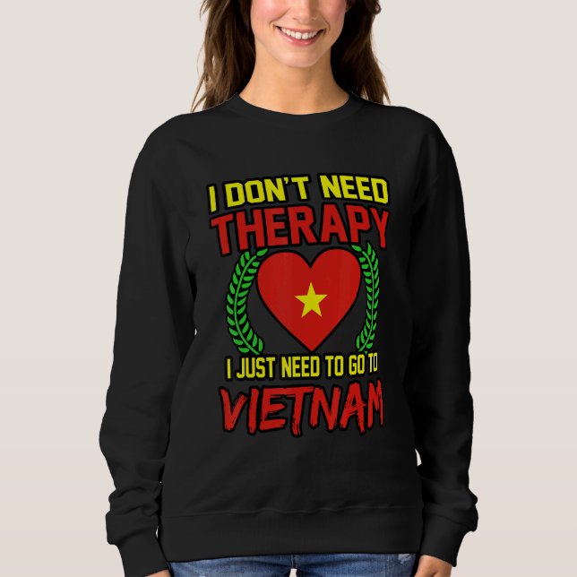 Camiseta Eu Não Preciso de Terapia Eu Só Preciso Ir Para o  (Frente)