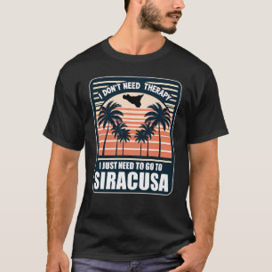 Camiseta Eu não preciso de terapia Eu só preciso ir para Si