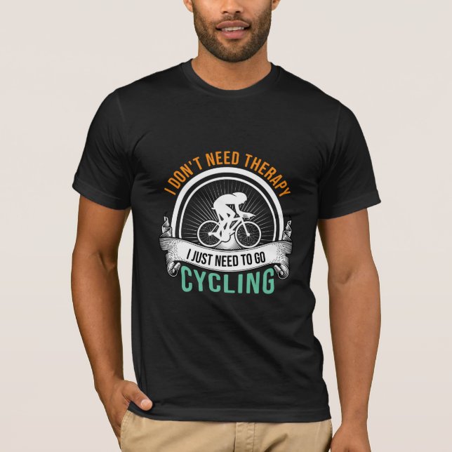 Camiseta Eu não preciso de terapia Eu só preciso ir pedalar (Frente)