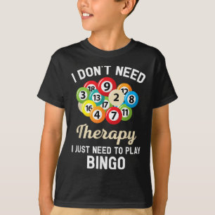 Camiseta Eu Não Preciso De Terapia Eu Só Preciso Jogar Bing