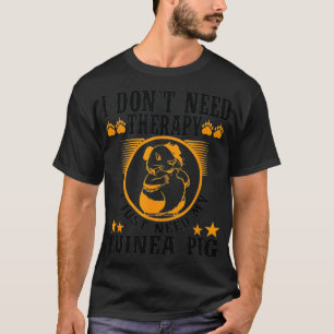 Camiseta Eu Não Preciso De Terapia Funda Animal Guiné Por