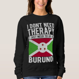 Camiseta Eu não preciso de terapia, só preciso ir para o Bu