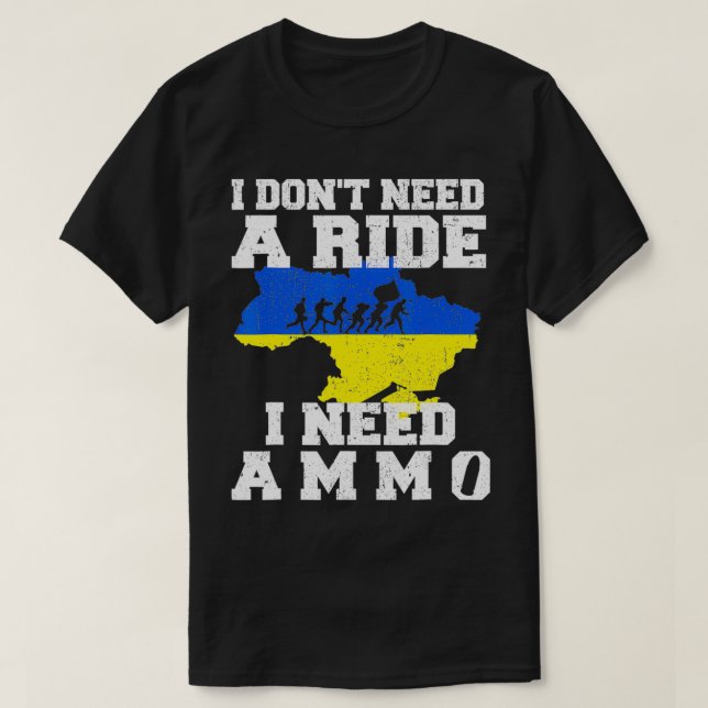 Camiseta Eu não preciso de uma carona Eu preciso de Ammo pa (Frente do Design)