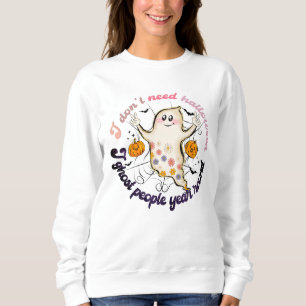 Camiseta Eu não preciso do Halloween que eu vou ao Pessoas