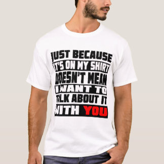 Camiseta Eu não quero falar sobre isso