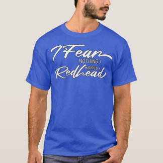 Camiseta Eu Não Receio Nada Que Eu Tenha Casado Com Uma Rui