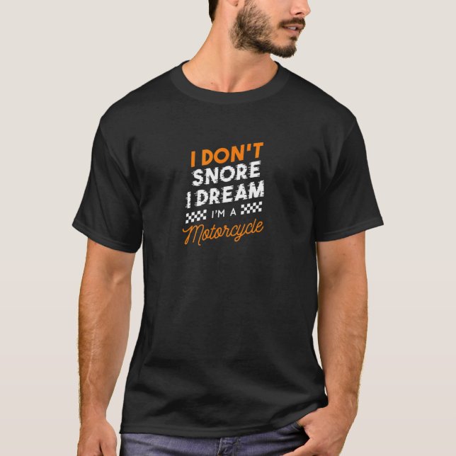 Camiseta Eu Não Riso Eu Sonho Eu Sou Uma Moto (Frente)