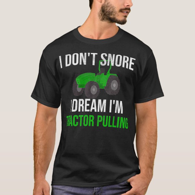 Camiseta Eu Não Riso Eu Sonho Que Eu Sou Trator Puxando (Frente)