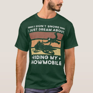 Camiseta Eu Não Ronco Eu Só Sonho Com Minha Motoneve Rid