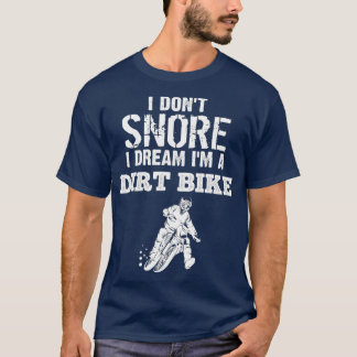 Camiseta Eu não ronco eu sonho eu sou uma moto de saia