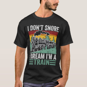 Camiseta Eu não ronco, eu sonho, sou uma Vintage engraçad