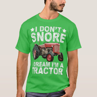 Camiseta Eu não ronco sonho eu sou um Trator Farmer