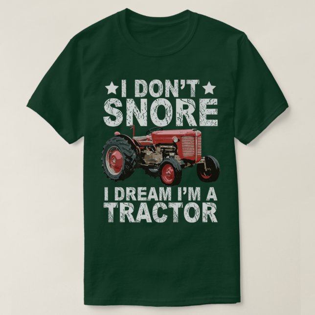 Camiseta Eu não ronco sonho eu sou um Trator Farmer (Frente do Design)