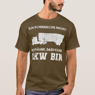Camiseta Eu não ronco, sonho que sou caminhoneiro