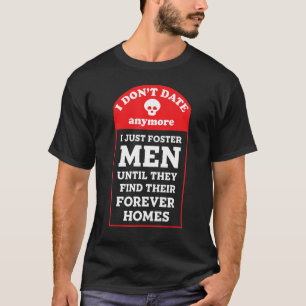 Camiseta Eu não saio mais, apenas adoção Homens até Foreve