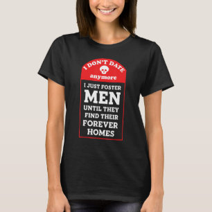 Camiseta Eu não saio mais, apenas adoção Homens até Foreve