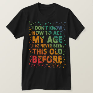 Camiseta Eu não sei como agir meu avô tão engraçado