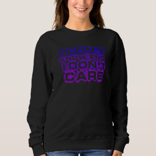 Camiseta Eu não sei e não me importo com o slogan Hilário