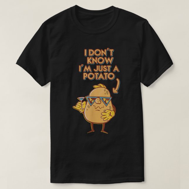 Camiseta Eu não sei que eu sou apenas uma batata-batata-bat (Frente do Design)
