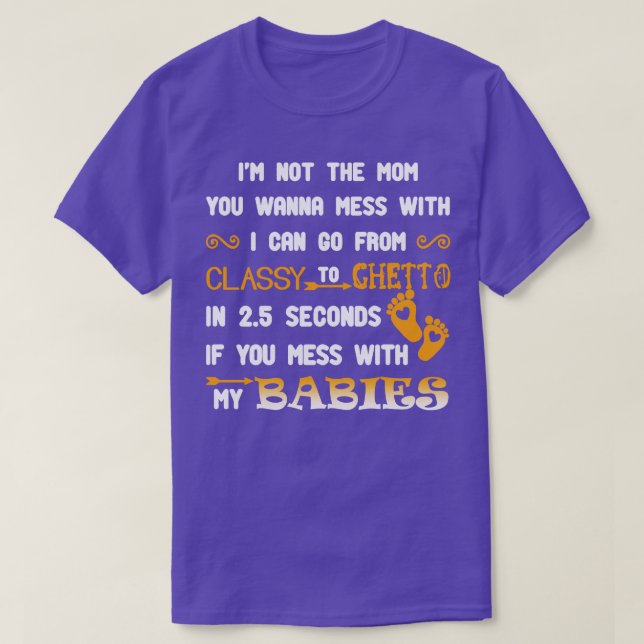 Camiseta Eu Não Sou A Mãe Com Quem Você Quer Menos (Frente do Design)