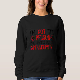 Camiseta Eu não sou a pessoa que você deveria colocar no vi