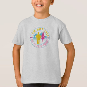 Camiseta Eu não sou alto, mas você é apenas baixo